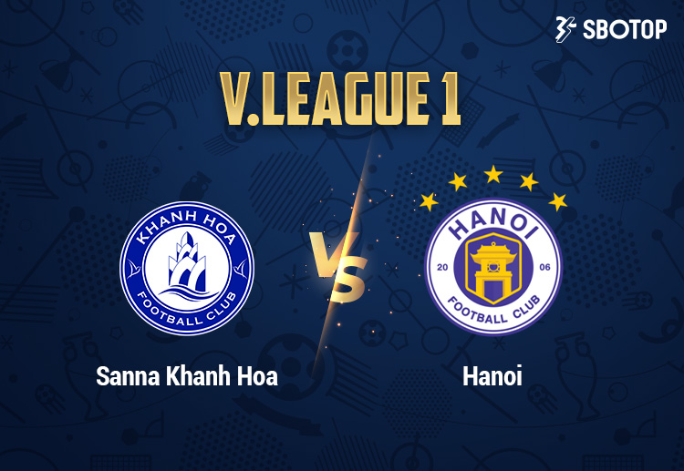 V-League 1: Khánh Hòa sẽ gặp nhiều khó khăn khi đón tiếp nhà vô địch Hà Nội FC