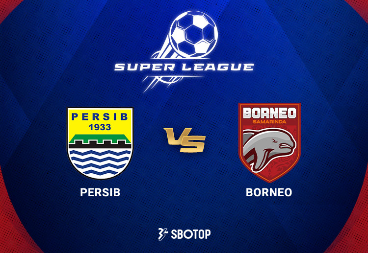 Taruhan Liga 1 Indonesia: Persib vs Borneo