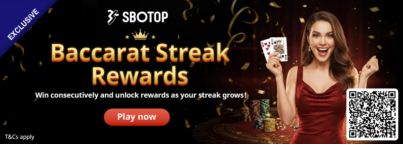 BACCARAT WIN STREAK BONUS