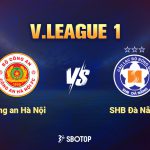 CAHN tiếp đón Đà Nẵng trên sân nhà ở vòng 17 V.League
